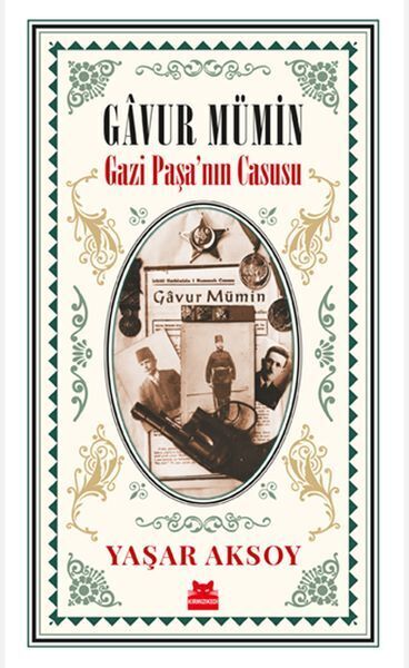 Gavur Mümin Gazi Paşanın Casusu