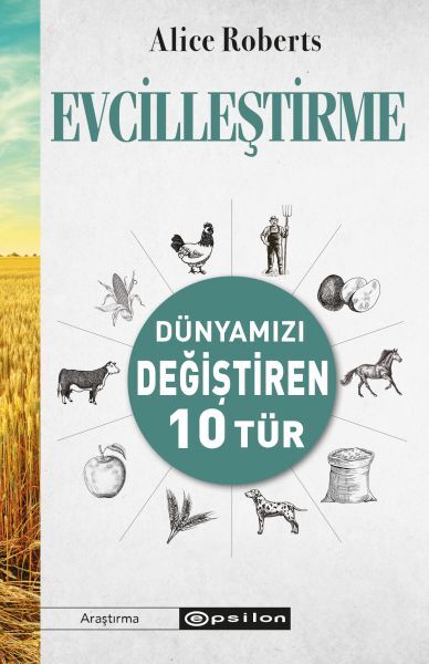 Evcilleştirme Dünyamızı Değiştiren 10 Tür