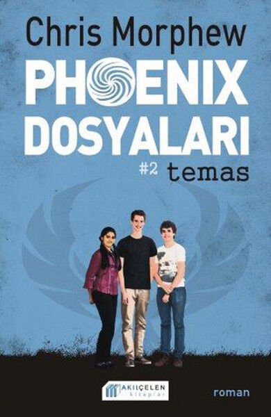 Phoenix Dosyaları: Temas