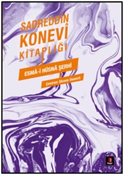 Sadreddin Konevi Kitaplığı Esma i Hüsna Şerhi