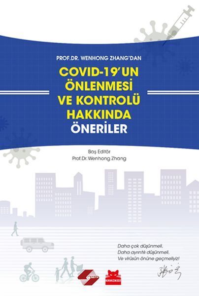COVID 19un Önlenmesi ve Kontrolü Hakkında Öneriler