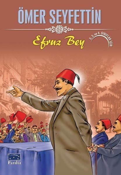 Ömer Seyfettin Efruz Bey