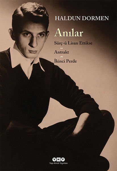 Anılar Sürç ü Lisan Ettikse Antrakt İkinci Perde