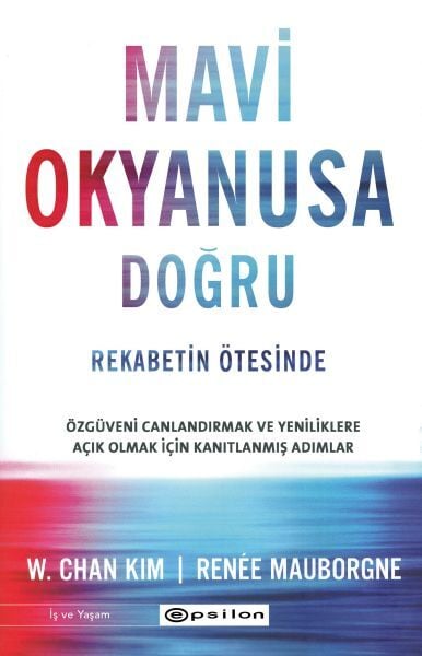 Mavi Okyanusa Doğru Rekabetin Ötesinde
