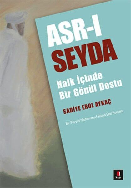 Asr ı Seyda