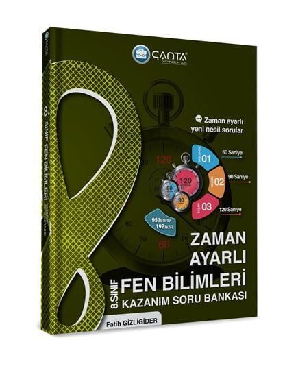 ÇANTA YAYINLARI 8. SINIF FEN BİLİMLERİ ZAMAN AYARLI KAZANIM SORU BANKASI