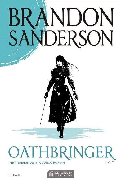 Oathbringer - Fırtınaışığı Arşivi Üçüncü Roman-Cilt 2
