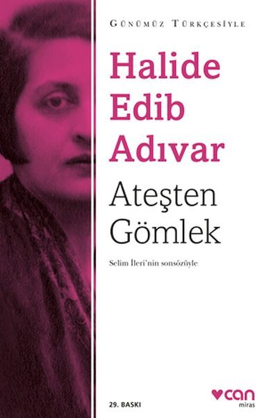 Ateşten Gömlek ( Sadeleştirlişmiş Metin )