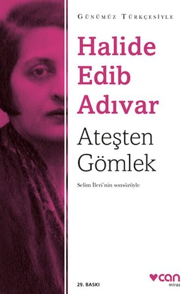 Ateşten Gömlek ( Sadeleştirlişmiş Metin )
