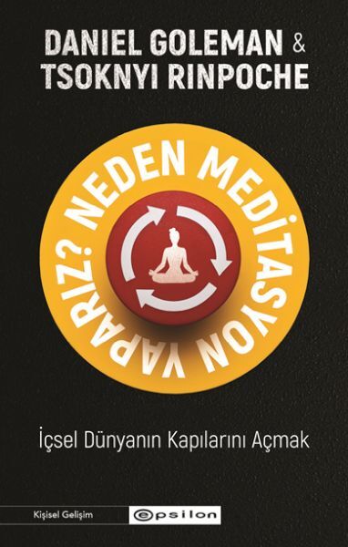 Neden Meditasyon Yaparız