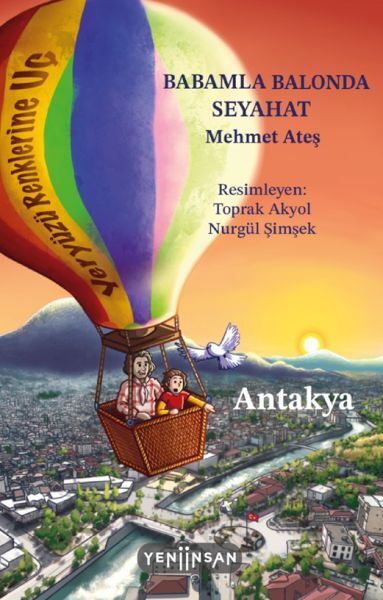 Babamla Balonda Seyahat Antakya