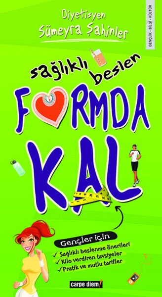 Sağlıklı Beslen Formda Kal (Önceki Ebat)
