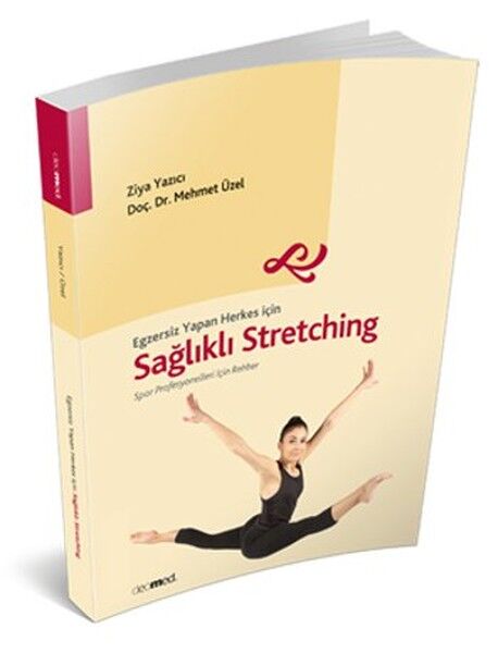 Sağlıklı Stretching