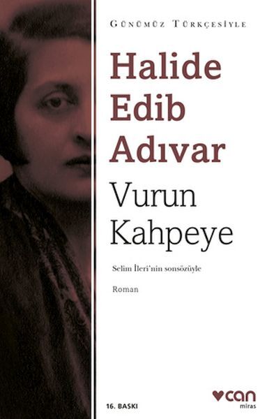 Vurun Kahpeye ( Sadeleştirilmiş Metin )