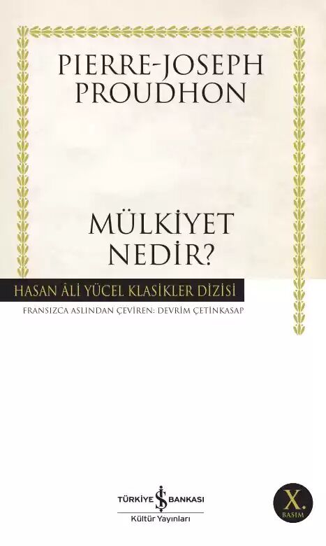 Mülkiyet Nedir? / Para Üzerine Bir İnceleme - Hasan Ali Yücel Klasikleri