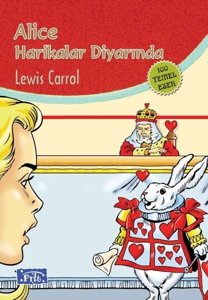 Alice Harikalar Diyarında 100 Temel Eser İlköğretim