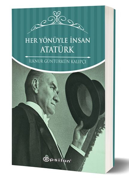 Her Yönüyle İnsan Atatürk Karton Kapak