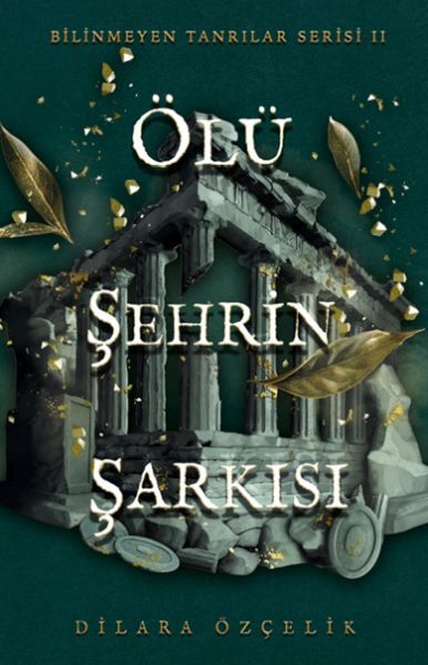 Ölü Şehrin Şarkısı Ciltli