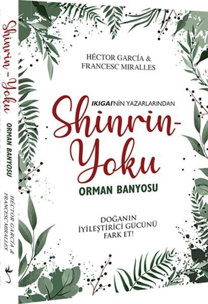 Shinrin Yoku Orman Banyosu