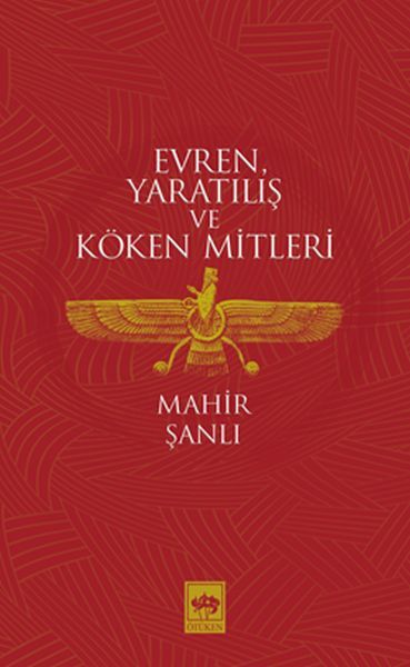 Evren, Yaratılış Ve Köken Mitleri
