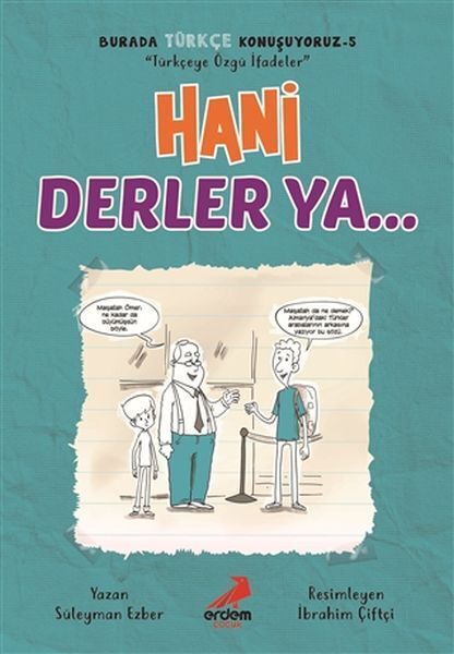Hani Derler Ya... Burada Türkçe Konuşuyoruz 5