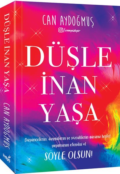 Düşle İnan Yaşa - Can Aydoğmuş