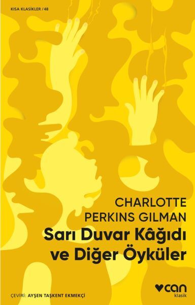 Sarı Duvar Kağıdı Ve Diğer Öyküler