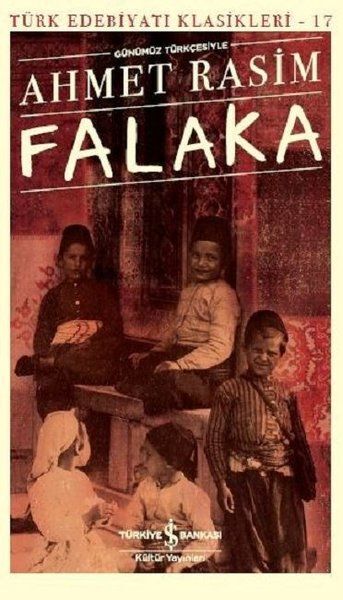 Falaka Günümüz Türkçesiyle Türk Edebiyatı Klasikleri