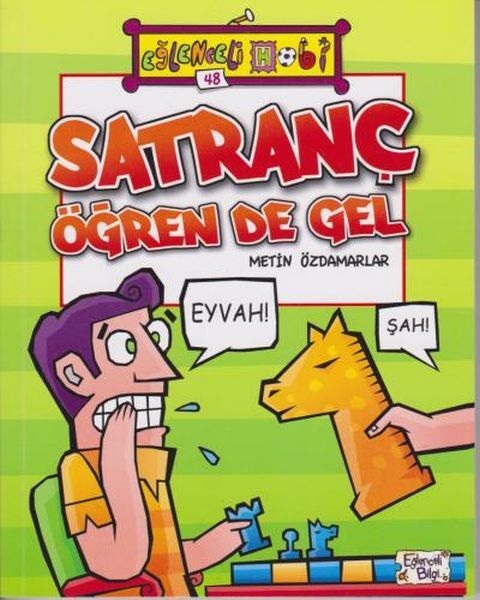 Satranç Öğren De Gel