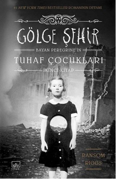 Bayan Peregrinein Tuhaf Çocukları 2 Gölge Şehir Ciltli