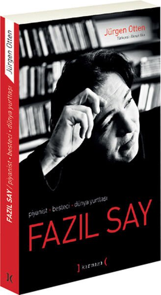 Fazıl Say / Piyanist Besteci Dünya Yurttaşı