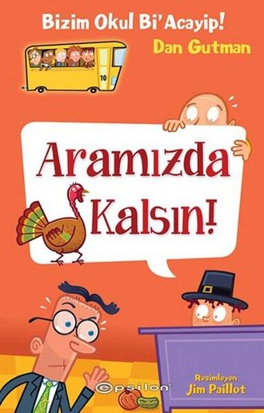 Bizim Okul Bi Acayip 10 Aramızda Kalsın Ciltli