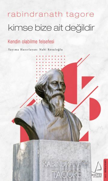 Kimse Bize Ait Değildir Rabindranath Tagore