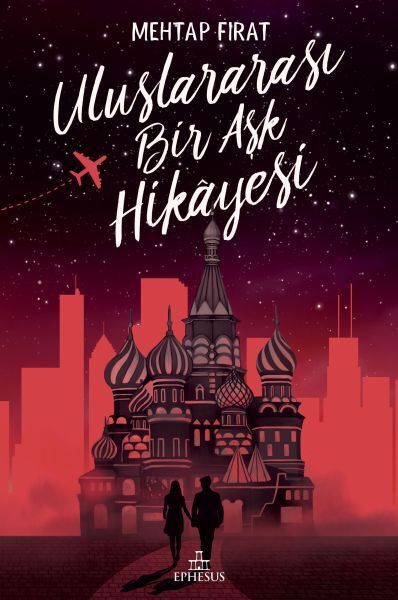 Uluslararası Bir Aşk Hikayesi Ciltli
