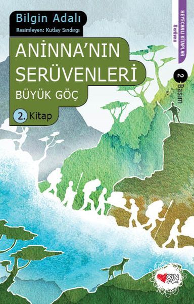 Aninna'nın Serüvenleri Büyük Göç 2. Kitap
