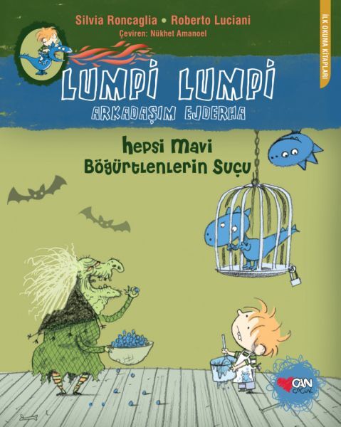 Lumpi Lumpi Arkadaşım Ejderha Hepsi Mavi Böğürtlenlerin Suçu