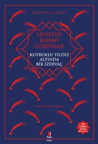 Kuyruklu Yıldız Altında Bir İzdivaç