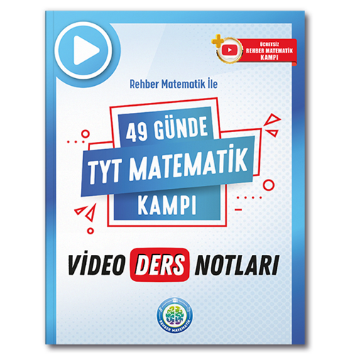 49 Günde TYT Matematik Video Ders Notları