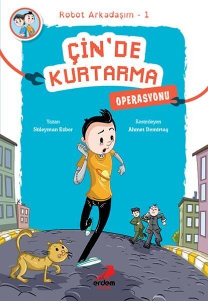 Arkadaşım Robot 1 Çinde Kurtarma Operasyonu