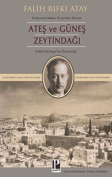 Ateş ve Güneş Zeytindağı Karşılaştırmalı Eleştirel Basım