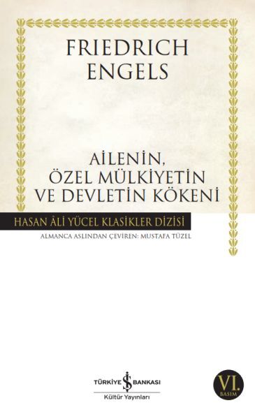 AİLENİN ÖZEL MÜLKİYETİN VE DEVLETİN KÖKENİ (K.KAPA