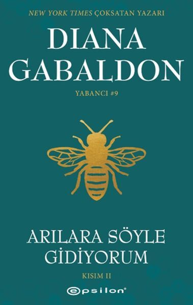 Arılara Söyle Gidiyorum Kısım 2 Yabancı