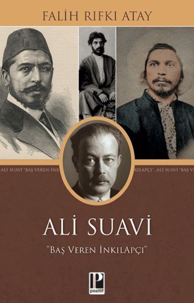 Ali Suavi Baş Veren İnkılapçı
