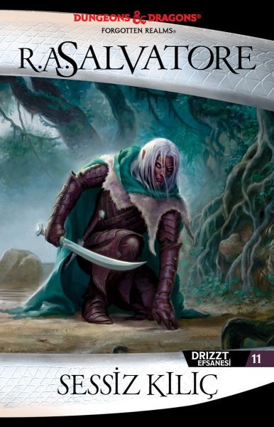 Sessiz Kılıç Drizzt Efsanesi 11. Kitap