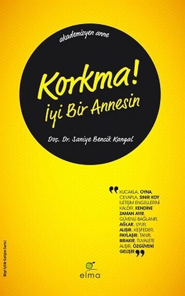Korkma İyi Bir Annesin