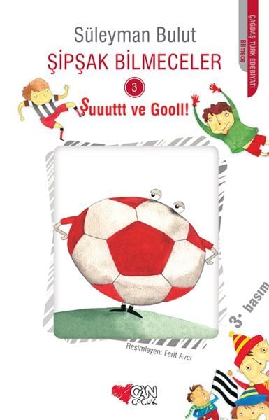 Şipşak Bilmeceler 3 Şuuuttt ve Gooll