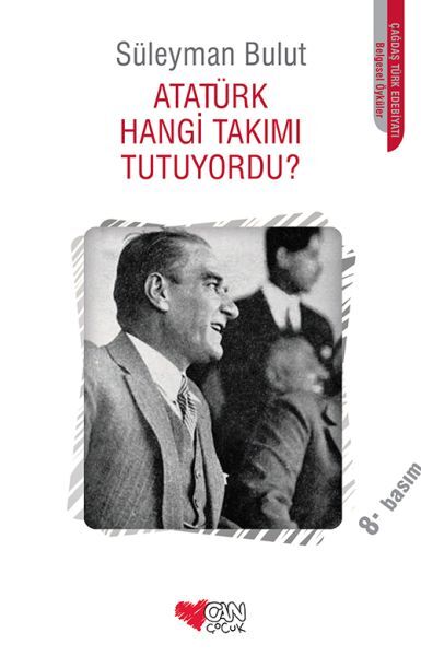 Atatürk Hangi Takımı Tutuyordu