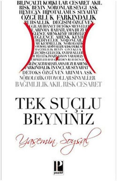 Tek Suçlu Beyniniz
