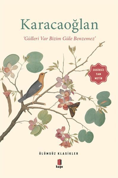 Karacaoğlan 'Gülleri Var Bizim Güle Benzemez' Ölümsüz Klasikler