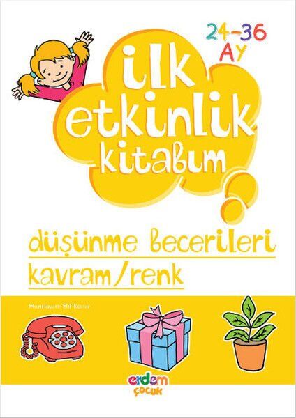 İlk Etkinlik Kitabım Düşünme Becerileri Kavram Renk 24 36